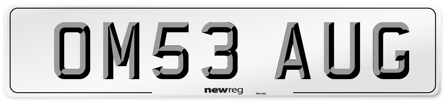 OM53 AUG Number Plate from New Reg